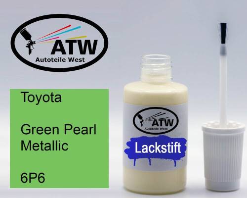 Toyota, Green Pearl Metallic, 6P6: 20ml Lackstift, von ATW Autoteile West.